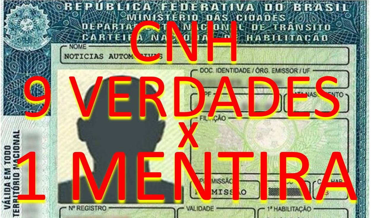 Carteira de Motorista - Nove verdades e uma mentira.