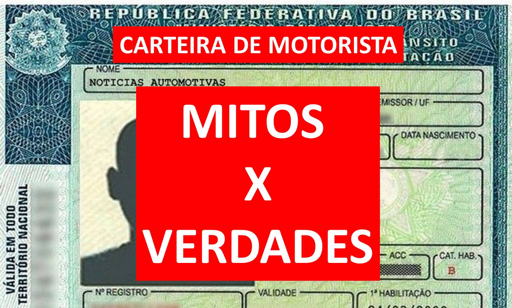 Mitos e verdades sobre a carteira de motorista - Detran-SP esclarece.